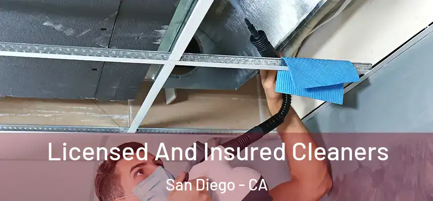 Licensed And Insured Cleaners San Diego - CA